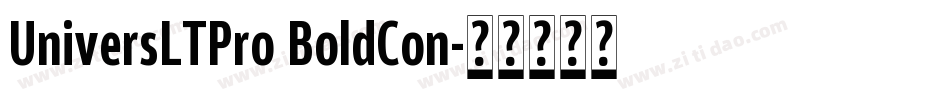 UniversLTPro BoldCon字体转换
